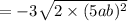 =-3\sqrt{2\times (5ab)^2}
