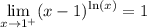 \displaystyle \lim_{x\to 1^+}(x-1)^\ln(x)}=1