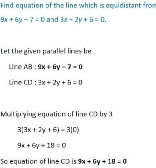 A line passes through the point (3, 6) and is parallel to 6x +2y = 4. What is the equation of

the l
