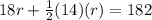 18r+\frac{1}{2}(14)(r)=182