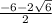 \frac{-6 - 2\sqrt{6} }{2}