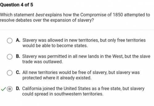Please help. Will give Brainliest!

Which statement best explains how the Compromise of 1850 attempt