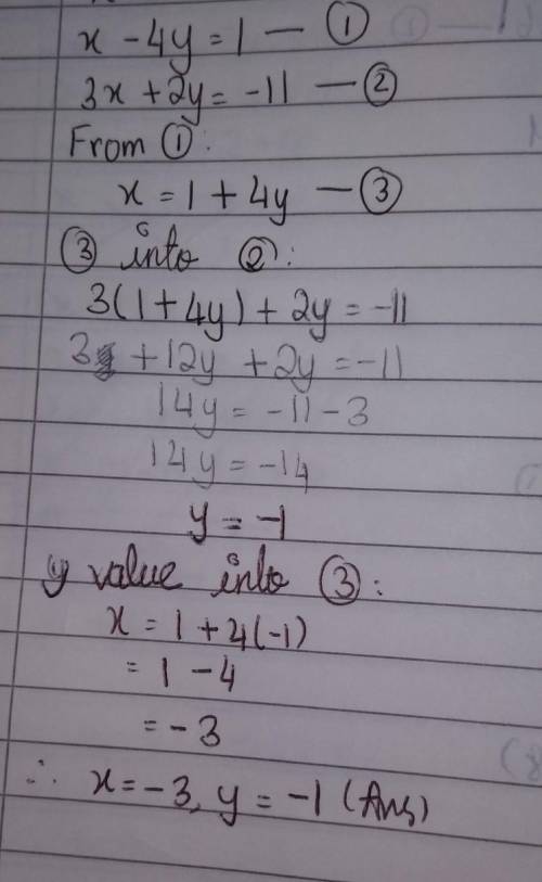 A system of linear equations is shown x-4y=1, 3x+2y=-11 what is the solution to the system of equati