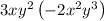 3xy^2\left(-2x^2y^3\right)