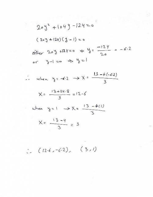 Solve algebraically the simultaneous equations

x^2 – 4y^2 = 5
3x + 4y = 13
Please correctly pair yo