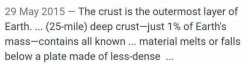 The materials of the crust have less mass than materials deeper in the earth.
True
False
