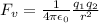 F_v = \frac{1}{4\pi \epsilon_0} \frac{q_1q_2}{r^2}
