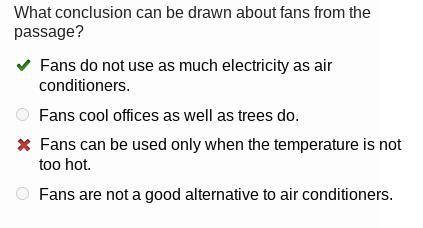 What conclusion can be drawn about fans from the passage?

Fans do not use as much electricity as ai