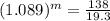 (1.089)^m=\frac{138}{19.3}