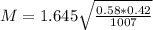 M = 1.645\sqrt{\frac{0.58*0.42}{1007}}