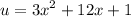 \displaystyle u=3x^2+12x+1