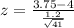 z = \frac{3.75 - 4}{\frac{1.2}{\sqrt{41}}}