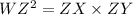 WZ^2=ZX\times ZY