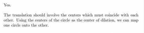 Is it possible to only use translations and dilations to map one circle to another