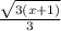 \frac{\sqrt{3(x+1)} }{3}