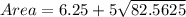 Area = 6.25 + 5\sqrt{82.5625}