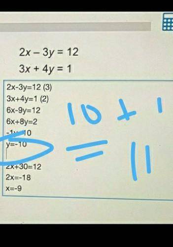 Solve the simultaneous equations

2x - 3y = 12
3x + 4y = 1
What am I doing wrong here?