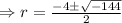 \Rightarrow r=\frac{-4\pm\sqrt{-144}}{2}
