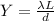 Y = \frac{\lambda L}{d}