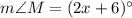 m\angle M=(2x+6)^{\circ}