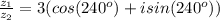 \frac{z_1}{z_2} = 3(cos(240^o) + isin(240^o))