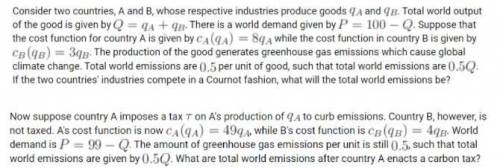 Consider two countries, A and B, whose respective industries produce goods A and B. Total world outp