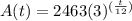A(t) = 2463(3)^{(\frac{t}{12})}