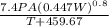 \frac{7.4PA(0.447W)^{0.8} }{T + 459.67}