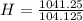 H = \frac{1041.25}{104.125}