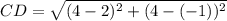 CD = \sqrt{(4 - 2)^2 + (4 - (-1))^2}