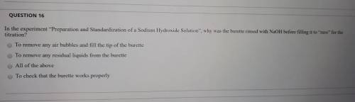 In the experiment Preparation and Standardization of a Sodium Hydroxide Solution, why was the bure
