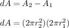 dA=A_2-A_1\\\\dA=(2 \pi r_2^2)(2 \pi r_1^2)
