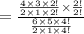 =\frac{\frac{4\times 3\times 2!}{2\times 1\times 2!}\times \frac{2!}{2!}}{\frac{6\times 5\times 4!}{2\times 1\times 4!}}