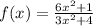 f(x) = \frac{6x^2 + 1}{3x^2 + 4}