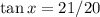 \tan x=21/20