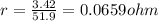 r=\frac{3.42}{51.9}=0.0659ohm