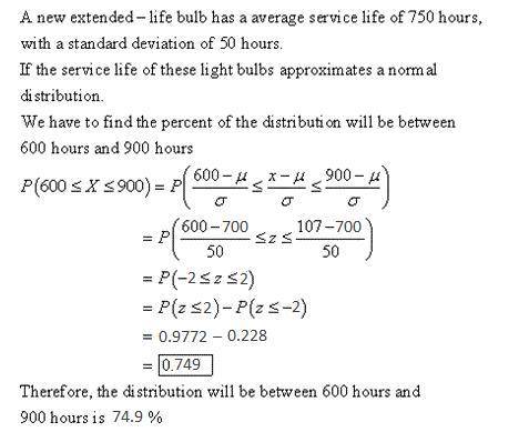 a new extended-life light bulb has an average service life of 700 hours, with a standard deviation o