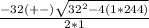 \frac{-32(+-)\sqrt{32^2-4(1*244)} }{2*1}