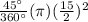 \frac{45^{\circ}}{360^{\circ}}(\pi )(\frac{15}{2})^2