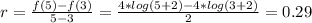 r = \frac{f(5) - f(3)}{5 - 3} = \frac{4*log(5 + 2) - 4*log(3 + 2)}{2} = 0.29