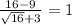 \frac{16-9}{\sqrt{16}+3 }=1