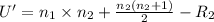 U' = n_1 \times n_2 + \frac{n_2(n_2+1)}{2} - R_2