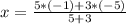 x=\frac{5*(-1)+ 3*(-5)}{5+3}