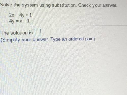The solution is an ordered pair and I can’t figure it out.