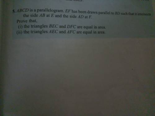 Answer PLZ FAST!!! using that the triangle in a parallelogram with same base and between a same pair
