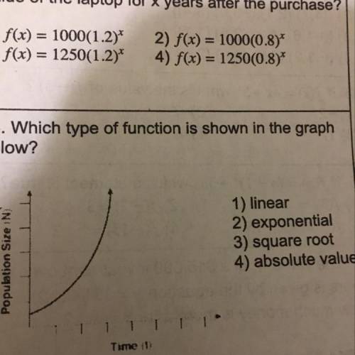 Which type of function is shown in the graph 1) linear 2) exponential 3) square root 4) absolute val
