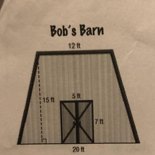 The question says “The image shows the front of Bob’s barn.Bob plans on painting the front of his ba