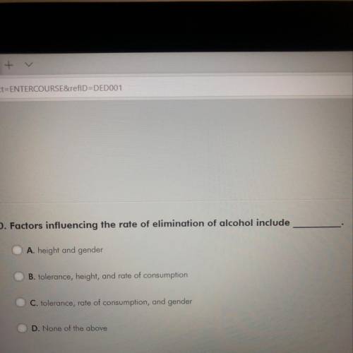Factors influencing the rate of elimination of alcohol include _________.