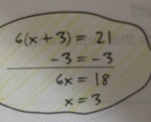 Marisol is solving the equation 6(x+3)=21. Find her mistake and correct it.