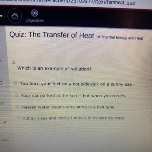 Which is an example of radiation?